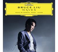 Bruce Liu : Bruce Liu: Waves: Music By Rameau/Ravel/Alkan CD (2023) NEW