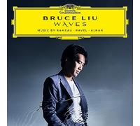 Bruce Liu – WAVES: Music by Rameau, Ravel, Alkan – CD (2023)