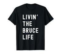 Bruce Living The Bruce Life Name Value Graphic T-Shirt
