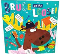 Bruce on the Loose!