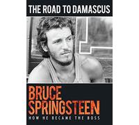 Bruce Springsteen: Road To Damascus [DVD] [NTSC]