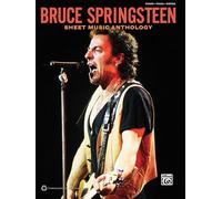 Bruce Springsteen -- Sheet Music Anthology: Piano/Vocal/Guitar