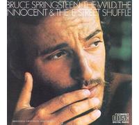Bruce Springsteen - The Wild,The Innocent;The E Street Shuffle