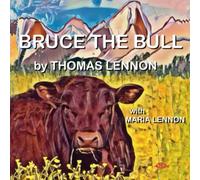 Bruce The Bull: A children's story