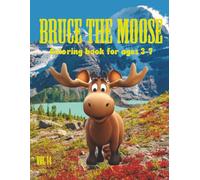 Bruce the Moose
