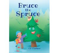Bruce the Spruce