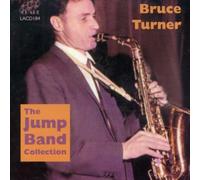 Bruce Turner - The Jump Band Collection