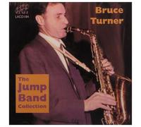 Bruce Turner - The Jump Band Collection