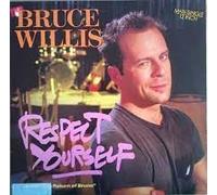 Bruce Willis - Respect Yourself (12-Inch Dance Mix) / Fun Time / Respect Yourself (7-Inch Single Version) - Maxi 45 tours - 12"