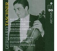 Bruch/Fortner/Pfitzner - Bruch; Fortner; Pfitzner - Violin Concertos - Gerhard Taschner