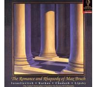 Bruch, M. - Romance & Rhapsody of Max Bruc