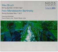 Bruch: String Quintet in E-Flat Major / Mendelssohn: String Quintets No.1 & No.2