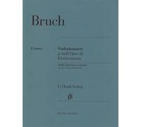 Bruch: Violin Concerto No. 1 in G Minor, Op. 26