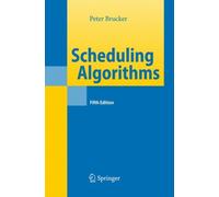 Scheduling Algorithms by Peter Brucker 9783540695158 | Brand New