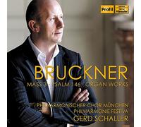 Bruckner, a. - Bruckner: Mass 3/Psalm 146/Organ Works