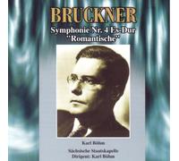 Bruckner, A. - Symphonie Nr. 4 Es-Dur