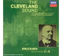 BRUCKNER,ANTON - Bruckner: Symphonies No 3 & 8;