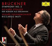 Bruckner: Symphony No.2; R. Strauss: Der Burger Als Edelmann [2 Discs]