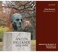 Bruckner / Maennerchor Bruckner 12 / Ens Linz - Mens Choirs 2 [New CD]