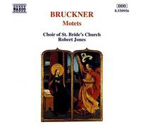 BRUCKNER: Motets