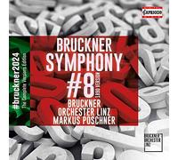 Bruckner Orchester Linz - Anton Bruckner: Symphony No. 8 (1890 Version)
