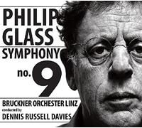 Bruckner Orchestra Linz - Philip Glass: Symphony No. 9