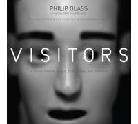 Bruckner Orchestra Linz - Philip Glass: Visitors
