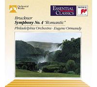 Bruckner^Ormandy^Philadelphia Orchestra - Symphony 4 " Romantic "