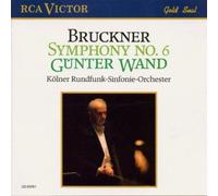 Bruckner:Sinfonie 6 by Wand Gunter