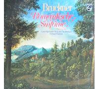 Bruckner: Sinfonie Nr. 4 Es-dur "Romantische" [Vinyl LP] [Schallplatte]