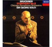 Bruckner / Solti, Georg - Bruckner: Symphony 6