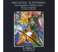 Bruckner: String Quintet / Schoenberg: Verklärte Nacht