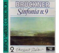 Bruckner: Symphonie/Symphony No. 9 (Bruno Walter Collection 2) (1988-08-03)