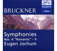 Bruckner: Symphonies No. 4 "Romantic" & No. 9