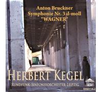 Bruckner : Symphony No. 3 Wagner Herbert Kegel / Rundfunksinfonieorchester Leipzig