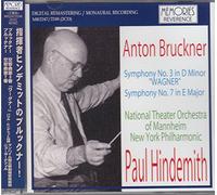 Bruckner : Symphony No. 3 Wagner & No. 7 / Paul Hindemith