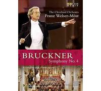 Bruckner: Symphony No. 4 (Welser-Mst) - DVD Region 1