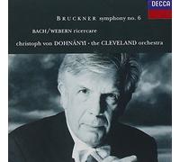 Bruckner: Symphony No. 6