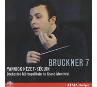 Bruckner: Symphony no 7 / Nezet-Seguin, et al