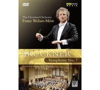 Bruckner: Symphony No.7 - Cleveland Orchestra (Welser-Most) (DVD) (US IMPORT)