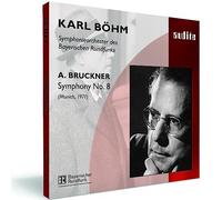 Bruckner: Symphony No 8 (Symphonieorchester des Bayerischen Rundfunks / Bohm / Munich, 1971)