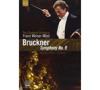 Bruckner: Symphony No.9 - Cleveland Orchestra (Welser-Most) [DVD] [2008]