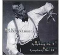 Bruckner: Symphony No. 9; Haydn: Symphony No. 94, Conducted by Knappertsbusch by Hans Knappertsbusch