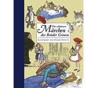 Bruder Grimm Die schonsten Marchen der Gebruder Grimm (Hardback)