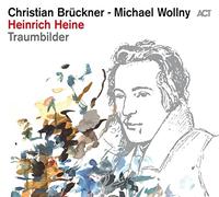 Christian Brückner and Michael Wollny : Heinrich Heine: Traumbilder VINYL 12"