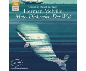 Brückner,Christian - Moby Dick Oder der Wal(Mp3)
