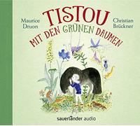 Brückner,Christian - Tistou mit den grünen Daumen