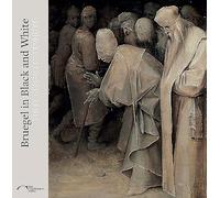 Bruegel in Black and White: Three Grisailles Reunited