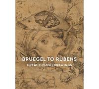Bruegel to Rubens: Great Flemish Drawings