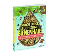 Bruelle, L: Mach dieses Buch zum Bienenhaus